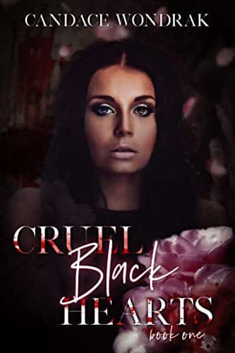 Cruel Black Hearts A Dark Reverse Harem