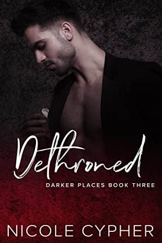 Dethroned by Nicole Cypher book cover