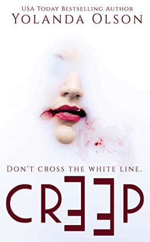 Creep by Yolanda Olson